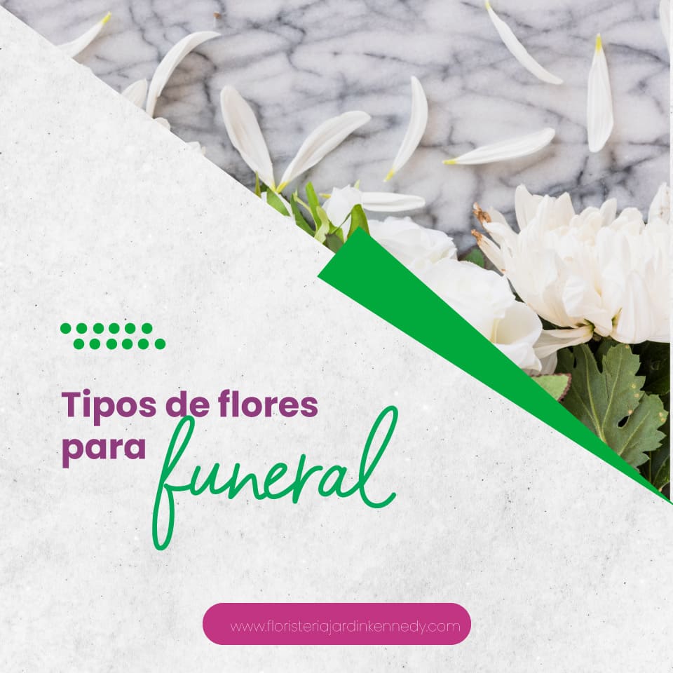 tipos de flores para funeral